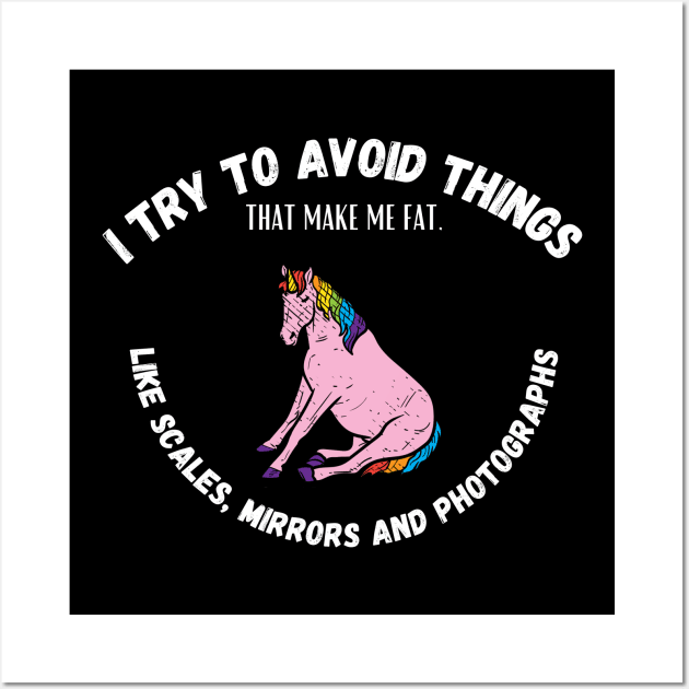 Try To Avoid Things That Make Me Fat Wall Art by maxdax